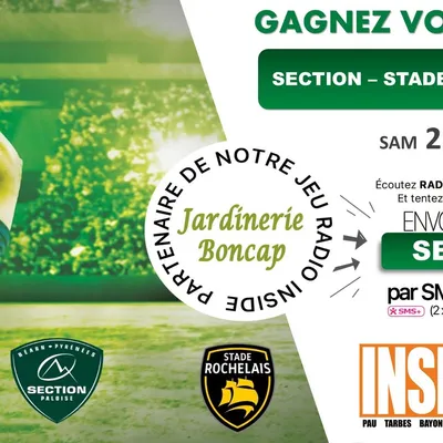 Gagnez vos places pour Section - Stade Rochelais samedi 26...