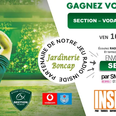 Gagnez vos invitations pour le match Section Paloise VS Vodacom...