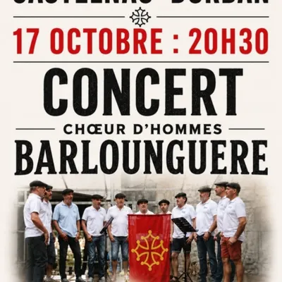 Castelnau-Durban : le Chœur d’hommes Barlounguère en concert le 17...