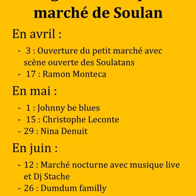 Le Petit Marché de Soulan : convivialité, musique et rencontres...