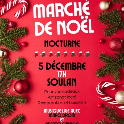 Marché de Noël nocturne de Soulan