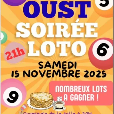 Soirée Loto à Oust : une soirée conviviale et pleine de surprises !