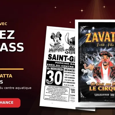 Votre pass duo à gagner pour le Cirque Zavatta