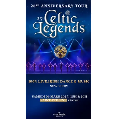 Spectacle Celtic Legends au Zénith de St-Etienne