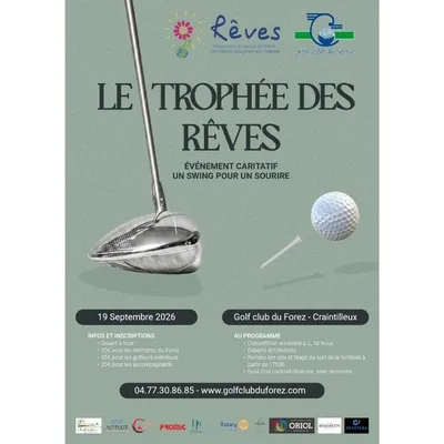 TROPHÉE DES RÊVES AU GOLF CLUB DU FOREZ A CRAINTILLEUX