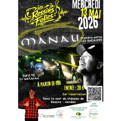 Concert de Manau aux Ressins Folies à Nandax