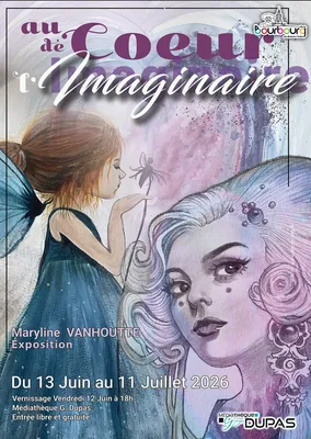 Exposition "Au coeur de l'imaginaire" par Maryline Vanhoutte