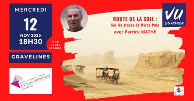 ROUTE DE LA SOIE : Sur les traces de Marco Polo présenté en direct...