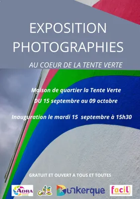 "Le Cœur de la Tente Verte" Exposition photographique