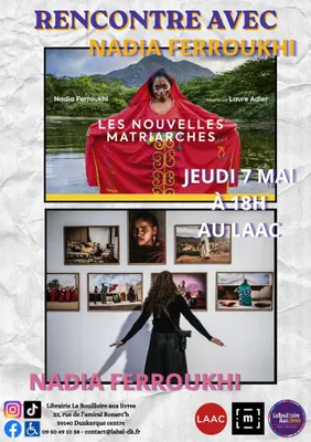 RENCONTRE AVEC NADIA FERROUKHI - PHOTO-REPORTER