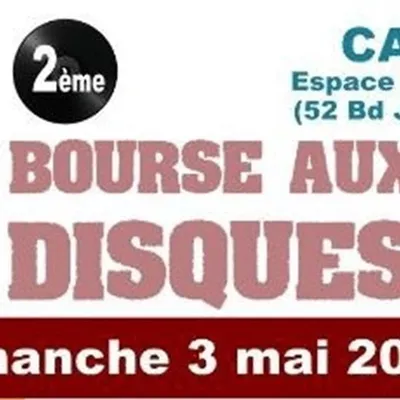 Calais : 2ème Bourse aux Disques dimanche 3 mai