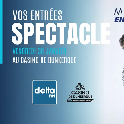 Gagnez vos entrées pour le One Man Show de Matthieu Nina