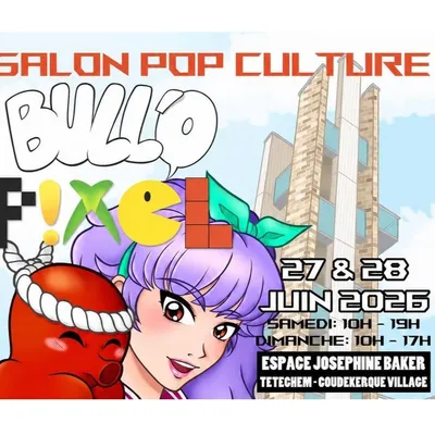 Téteghem-Coudekerque-Village : Salon Bull'o Pixel les 27 et 28 juin
