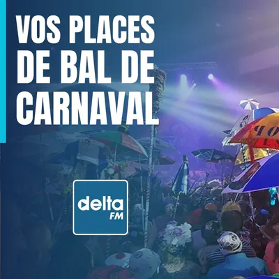 Vos entrées bals de carnaval