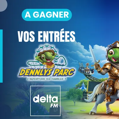 Gagnez vos entrées pour Dennlys Parc