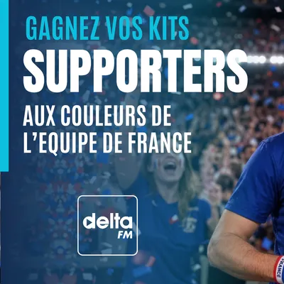 Gagnez votre Kit de supporter aux couleurs de l'équipe de France