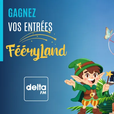 Gagnez vos entrées à Fééryland