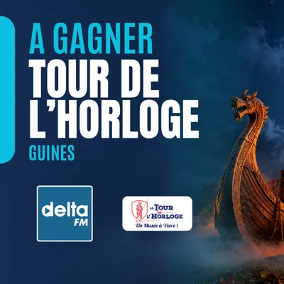 Gagnez vos billets pour la Tour de l'Horloge à Guines