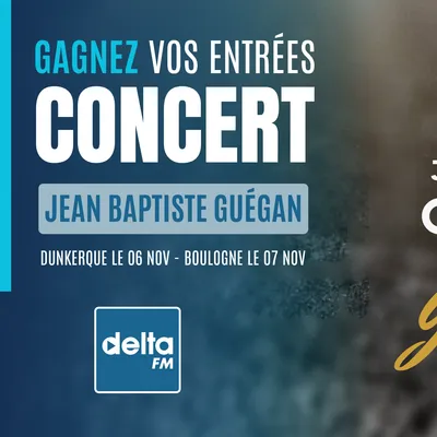 Gagnez vos entrées pour le  concert exceptionnel de Jean-Baptiste...