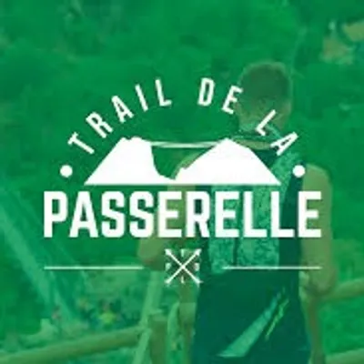 Trail de la Passerelle : Dites "Je t'aime" avec un dossard pour la...