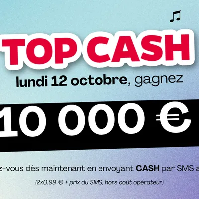 Jouez au Top Cash !