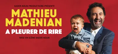 Mathieu Madénian : la paternité lui va si bien