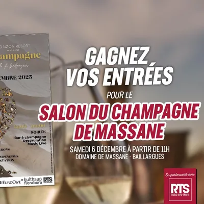 Gagnez vos entrées pour le salon du champagne de Massane