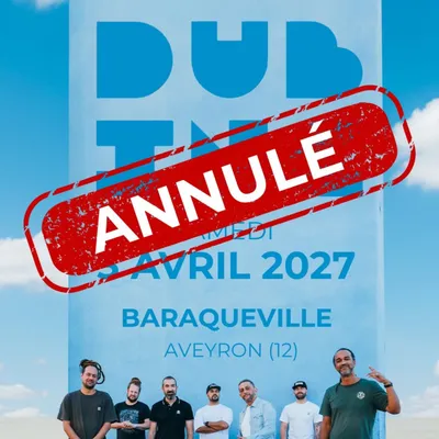 Dub Inc annule son concert à Baraqueville