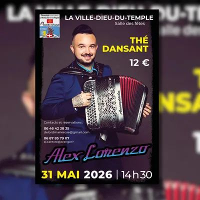 La Ville-Dieu-du-Temple (82) : Thé dansant avec Alex Lorenzo