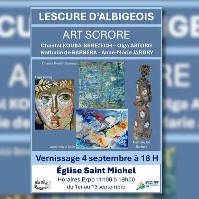 Lescure-d'Albigeois (81) : EXPO ART SORORE A LESCURE D'ALBIGEOIS