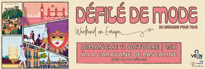 Défilé de mode « Weekend en Europe » du Dressing pour Tous de La...