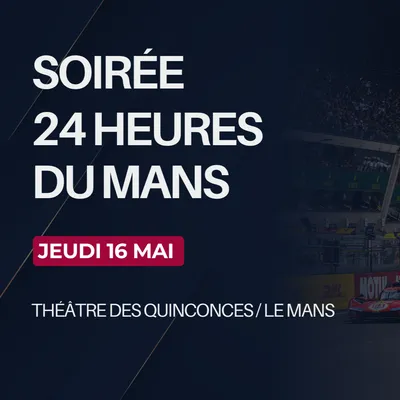 24 Heures du Mans : une soirée spéciale en mai avec Sweet FM