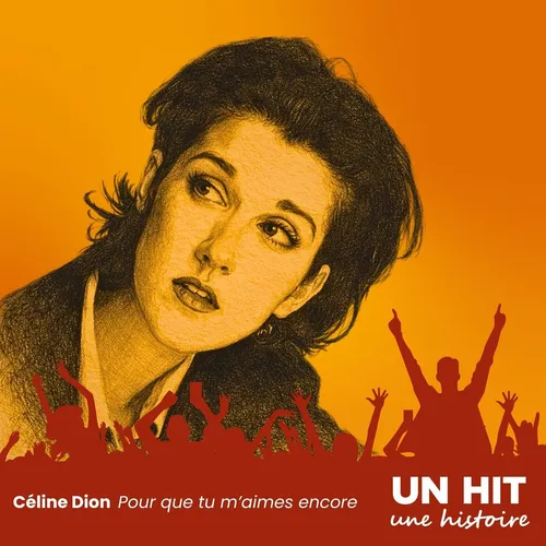 Pour que tu m’aimes encore – Céline Dion : l’histoire d’un hit signé Goldman