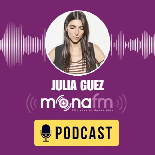 JULIA GUEZ : un coup de cœur de la radio