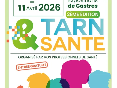 La 2ème édition du salon "Tarn & Santé" s'installe à Castres !