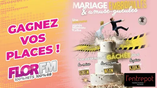 MARIAGE, EMBROUILLES ET AMUSE-GUEULES A L'ENTREPOT