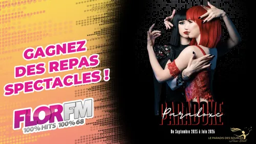 GAGNEZ DES REPAS SPECTACLES AU PARADIS DES SOURCES