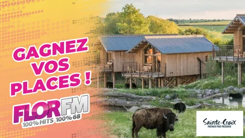 GAGNEZ VOS PLACES POUR LE PARC DE SAINTE-CROIX