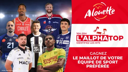 L'ALPHATOP - Gagnez le maillot de votre équipe de sport préférée !