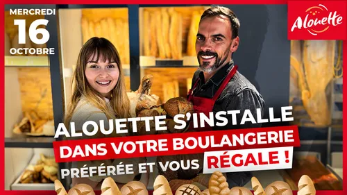 Alouette s'installe dans votre boulangerie préférée et vous régale !