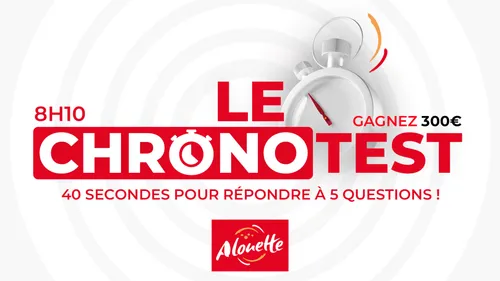Le Chronotest - Gagnez 300 euros !