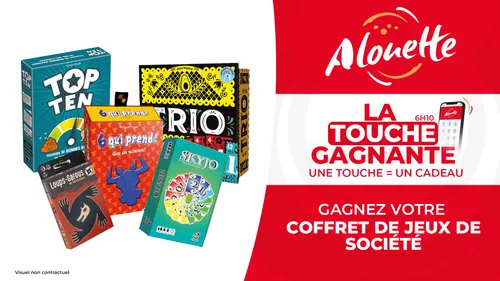 LA TOUCHE GAGNANTE - Alouette vous offre un coffret de jeux de...