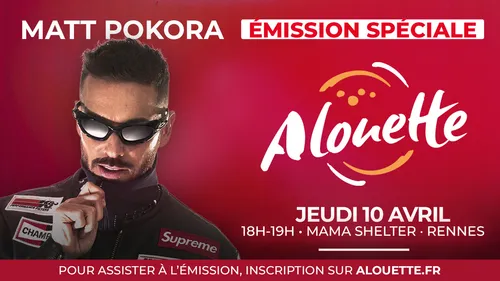 Émission spéciale en public avec Matt Pokora, à Rennes, le 10 avril !