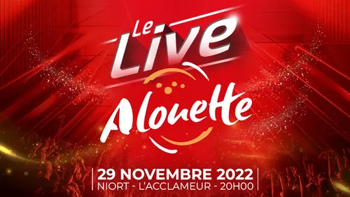 Suivez Le Live Alouette à Niort !