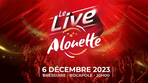 Rendez-vous au Live Alouette à Bocapole à Bressuire !