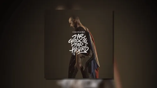 Calogero sort un single inédit ! 