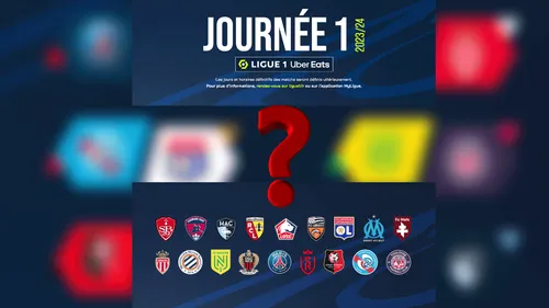 Football : les affiches de la 1ère journée de Ligue 1