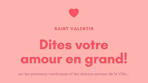 Saint Valentin : Limoges va afficher des messages d’amour en grand