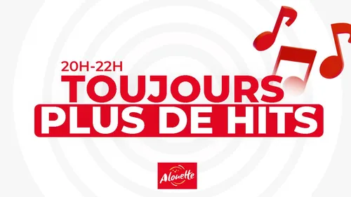 Toujours plus de hits 20h-22h def