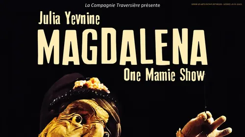 Magdalena - One Mamie Show